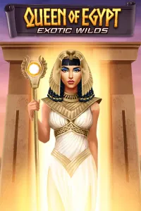 Queen of Egypt Exotic Wilds