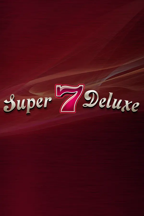 Super 7 Deluxe